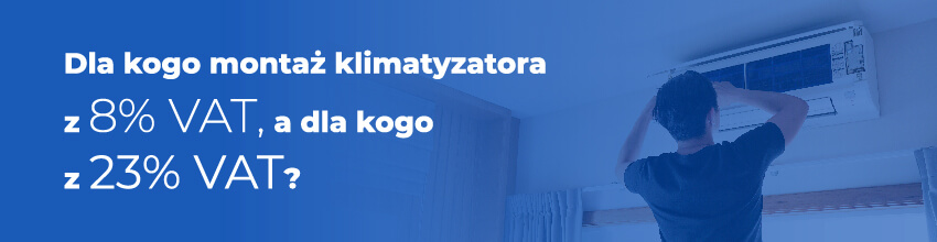 Stawki VAT przy montażu klimatyzacji
