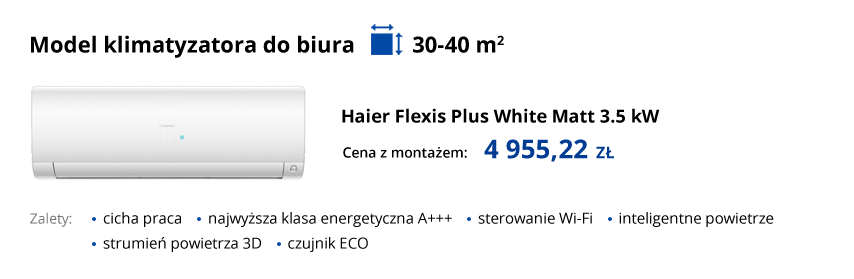 Model klimatyzatora do biura 30-40 m2
